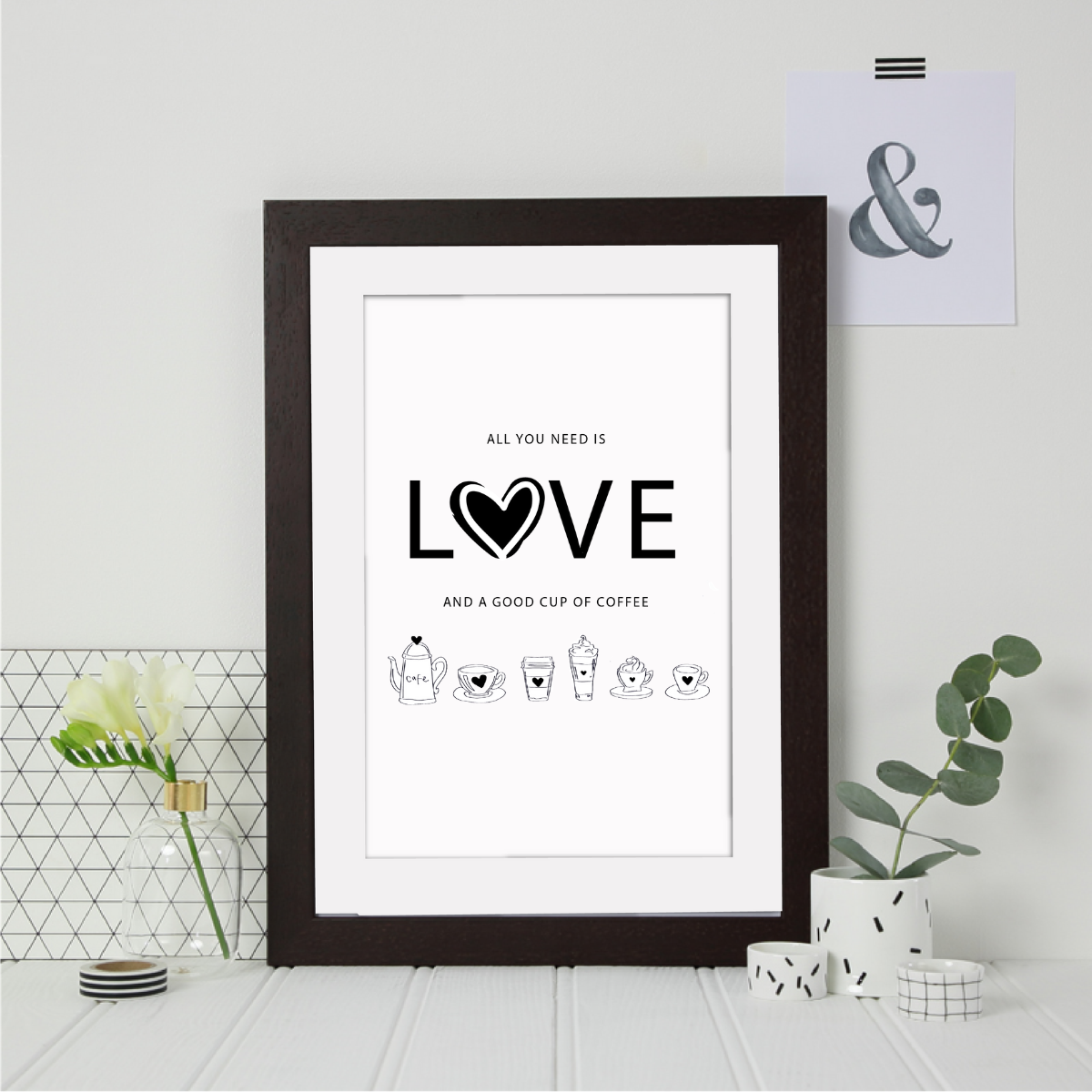 Love All You Need Is Coffee Print