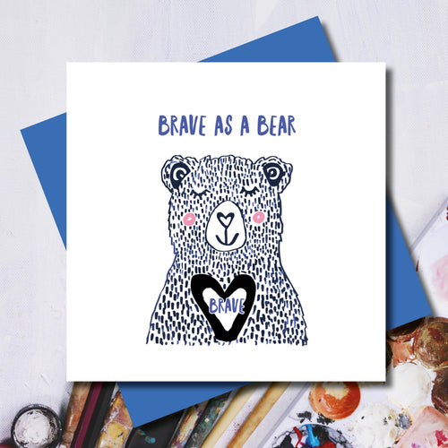 Brave as a Bear Greeting Card