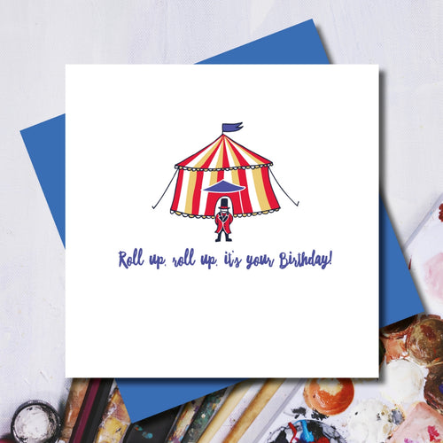 Roll Up Circus Happy Birthday Greeting Card