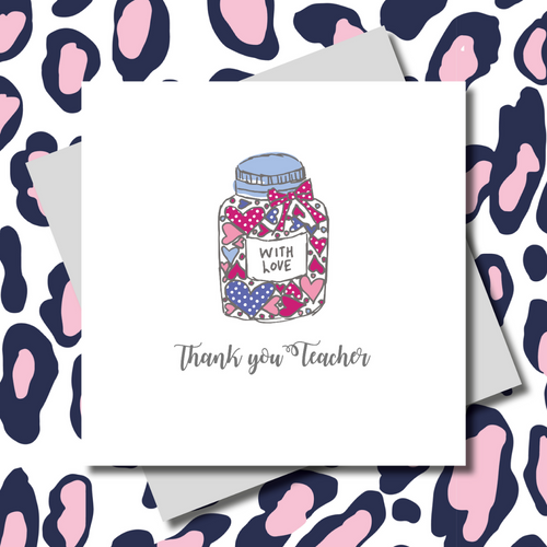 With Love Thank You Jar Teacher Greeting Card
