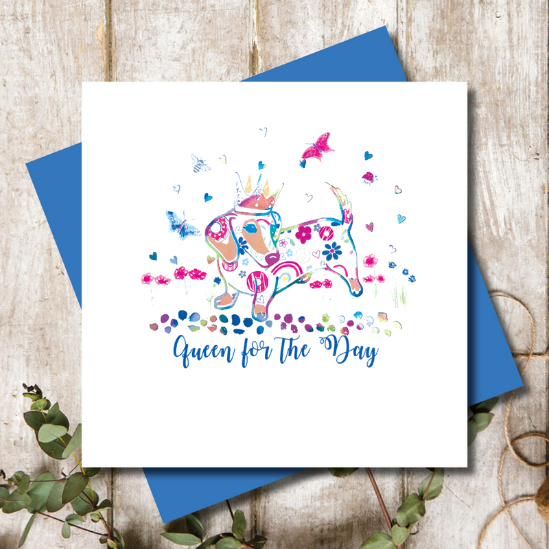 Queen For The Day Dotty Dachshund Greeting Card