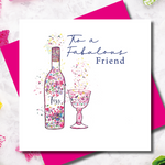 Fabulous Friend Pretty Tipsy Tipple Bottle Greeting Card