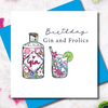 Happy Birthday Gin and Frolics Greeting Card